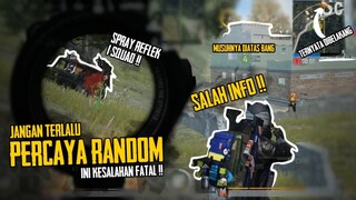 JANGAN TERLALU PERCAYA AMA RANDOM SQUAD !! MEREKA KADANG SUKA SALAH INFO !!!