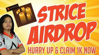 STRICE AIRDROP - Claim 1K Strice Now