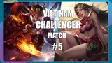 Viet Nam Challenger Match #5 | Yena - Ryoma  | Arena Of Valor