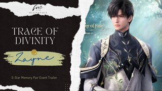 Zayne - 5 Star Myth Solar Pair Event TRAILER Love and Deepspace | Trace of Divinity