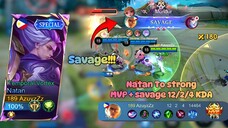 Natan to strong SAVAGE + MVP 12/2/4 KDA | Crazy damage from Natan | Gameplay Top Global Natan