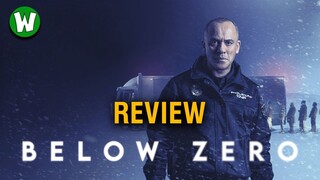 REVIEW BELOW ZERO (Dưới Độ Không)