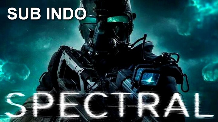 Spectral (2016) SUB INDO