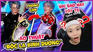 Lần Đầu Xem Ảo Thuật " ĐỘC LẠ BÌNH DƯƠNG " Của Phong Cận Cực Gay Cấn ???