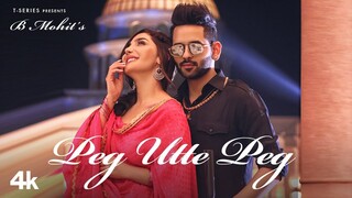 Peg Utte Peg: B Mohit (Official Video) Swalina | New Punjabi Song 2022 | T-Series