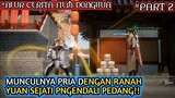 PRIA MISTERIUS PENGENDALI PEDANG - Alur Cerita Film Animasi donghua The Lord Of Rogue Devil | Part 2