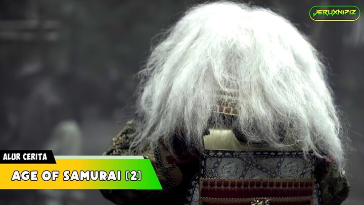 SAMURAI PALING DITAKUTI ODA NOBUNAGA || Alur Cerita AGE OF SAMURAI [2]