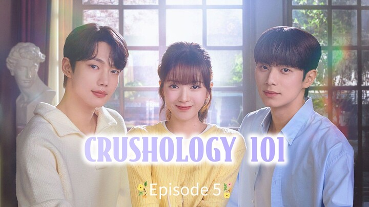 Crushology Ep 5 || Korean Drama In Hindi Dubbed