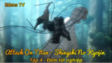 Attack On Titan - Shingeki No Kyojin Tập 4 - Đêm tốt nghiệp