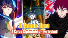 Masuk Isekai Ramean Tapi Di Kasih Jatah Skillnya Beda-Beda, Nasib Mc Cupu Jadi Jago!