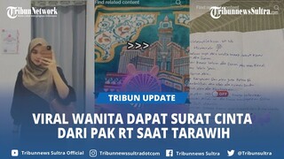 VIRAL Curhat Wanita Dapat Surat Cinta dari Pak RT Saat Tarawih di Masjid: Ini Ada Undangan