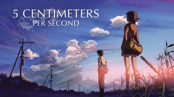 5 Centimeters / Second (2007) - SUB INDO