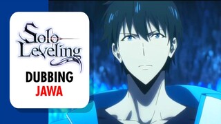 【 DUB JAWA 】Perburuan Dimulai!! - Solo Leveling || EP 06 || Dub by Danna Sama