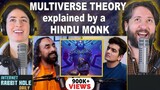 Crazy Hindu Multiverse Theory Explained by a Monk REACTION! @swamimukundananda