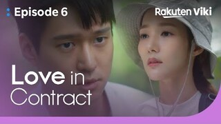 Love in Contract - EP6 | "I Need You." | Korean Drama