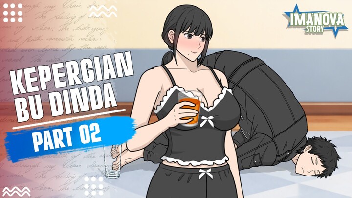 KEPERGIAN BU DINDA PART 2 -Drama Animasi