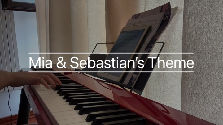 【เปียโน】ธีม Mia & Sebastian (เพลงประกอบภาพยนตร์ La La Land)