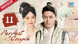 Perfect Couple 【INDO SUB】EP11: Ingatan Palsu Phoenix Xiaoxuan Qilin Jinfu | Chinazone Indo