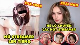 Stream Biz: Nữ streamer trong file 40GB công khai lên tiếng, Xoài Non hé lộ về các hot streamer Việt