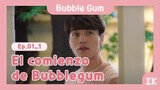 [#BubbleGum] Ep.1-01 | El comienzo de Bubblegum | #EntretenimientoKoreano