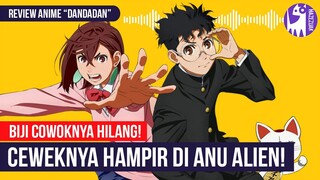 Review Dandadan | Review Anime