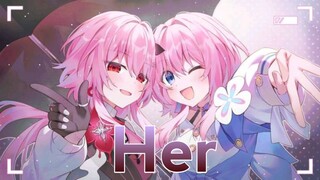 Her X Honkai Star Rail [GMV]