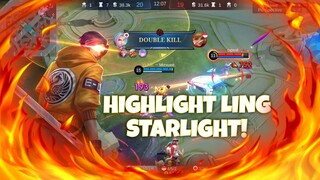 [ TA ] HIGHLIGHT LING SKIN STARLIGHT 😋 - MOBILE LEGENDS