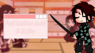 Past hashira react to tanjiro || gacha life || demon slayer || kny ||