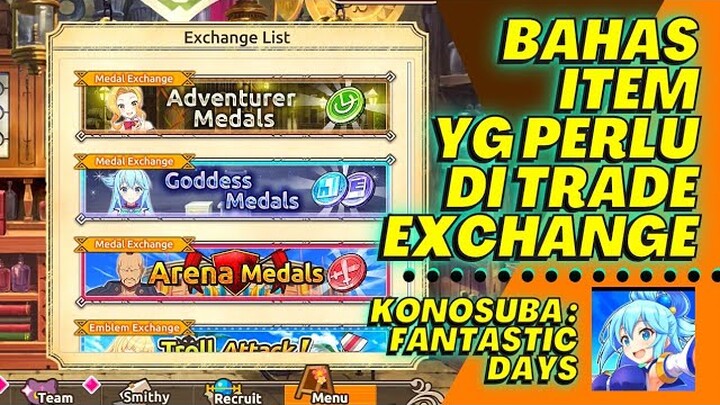 Bahas Item Exchange List [Konosuba : Fantastic Days] Indonesia