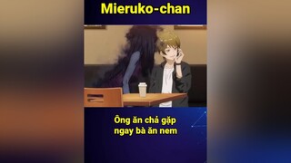 Nhất anh chị 🙄 vplay itap fyp fypシ animeedit animetiktok mierukochan mieruko