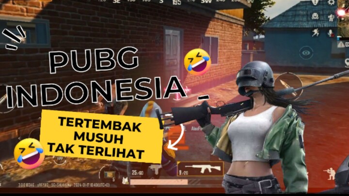 PUBG INDONESIA || TERTEMBAK MUSUH TAK TERLIHAT 😂😂