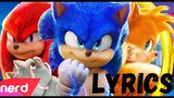 Sonic the Hedgehog 2 Song - Going Fast (Lyrics) "Nerd Out"