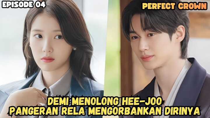 PERFECT CROWN EPISODE 4