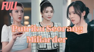 Anak Angkat Jadi Miliarder, Temukan Istriku yang Hilang!