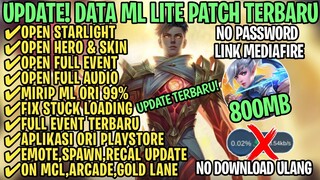 Data ML Lite Full Event 800Mb Terbaru Patch Gusion | ML Lite | Cara Mengatasi Lag & Patah Patah