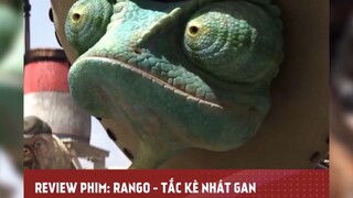 RANGO - TẮC KÈ NHÁT GAN tập 6