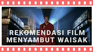 Rekomendasi Film Menyambut Waisak