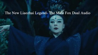The New Liaozhai Legend- The Male Fox Hindi Audio