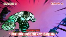 One Punch Man (Season 3) - Episode 19 [Bahasa Indonesia] - " Puri Puri Prisoner vs Baquma "