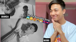 VANNDA - ម្តាយ (MAMA) ft. ក្មេងខ្មែរ [OFFICIAL MUSIC VIDEO] | REACTION