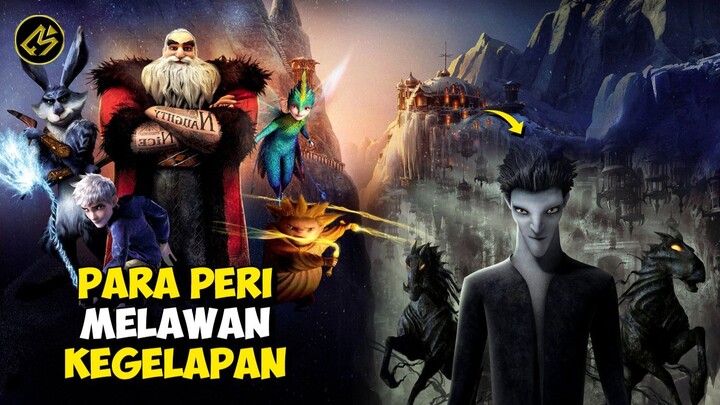 MENYELAMATKAN ANAK-ANAK DALAM PERTARUNGAN MIMPI‼️|| Alur Cerita Film RISE OF THE GUARDIANS (2012)