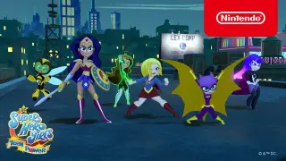 DC Super Hero Girls: Teen Power Overview Trailer – Nintendo Switch