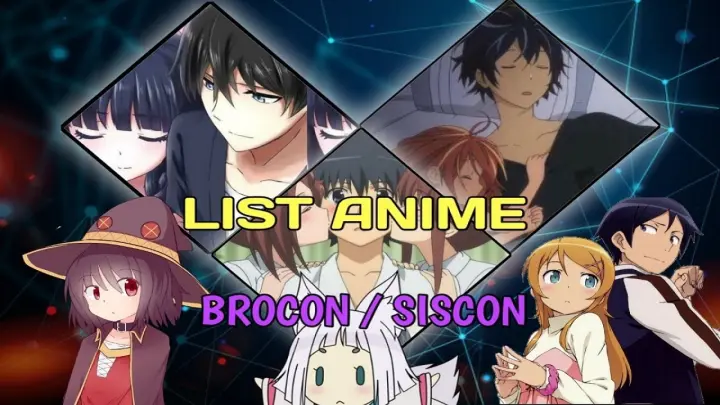 10 Anime Siscon Dan Brocon Yang Sampai Ada Yang Menikah Dengan Adiknya