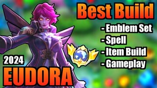 EUDORA BEST BUILD 2024 | TOP 1 GLOBAL EUDORA BUILD | EUDORA - MOBILE LEGENDS | MLBB