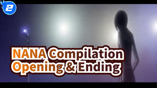 Japanese Anime "NANA" Opening & Ending Compilation_2
