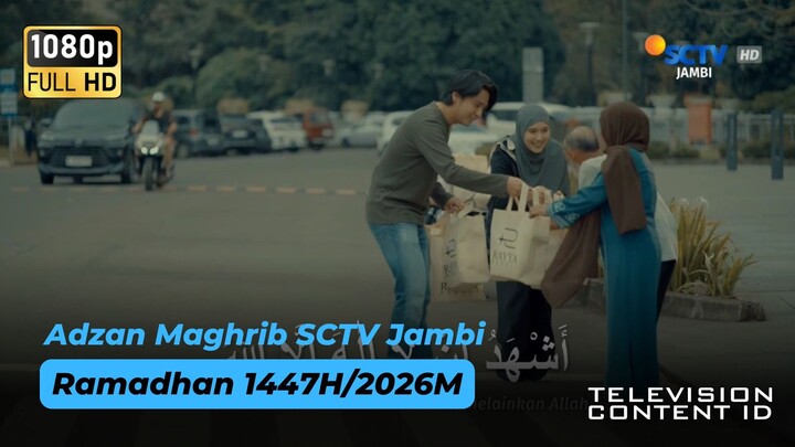 Adzan Maghrib SCTV Jambi (Ramadhan 1447H/2026M)