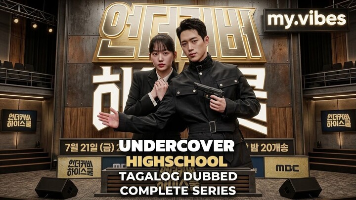 24 Finale [Tagalog] Undercover High School