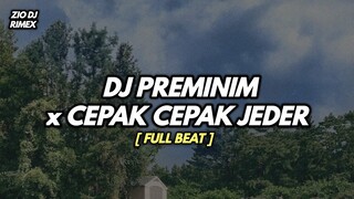 DJ DASH UCIHA PLIS KU TAK SUKA PREMAN BRGSK x CEPAK CEPAK JEDER FULL BEAT