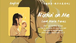 “虚无缥缈的前奏直接沦陷，女声平静舒缓又有些暧昧，太太太好听啦”||《Nothin' on Me》