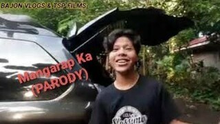 Mangarap Ka (PARODY) | BAJON VLOGS | By Toxic Studio